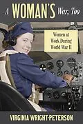 E-Book (epub) A Woman's War, Too von Virginia Wright-Peterson