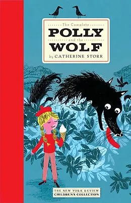 E-Book (epub) The Complete Polly and the Wolf von Catherine Storr