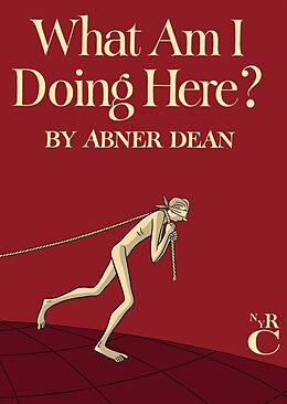 Livre Relié What Am I Doing Here? de Abner Dean, Clifton Fadiman