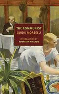 E-Book (epub) The Communist von Guido Morselli
