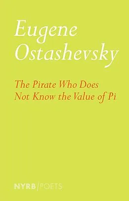 E-Book (epub) The Pirate Who Does Not Know the Value of Pi von Eugene Ostashevsky