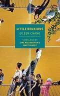 E-Book (epub) Little Reunions von Eileen Chang