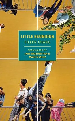 E-Book (epub) Little Reunions von Eileen Chang