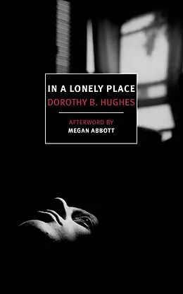 E-Book (epub) In a Lonely Place von Dorothy B. Hughes
