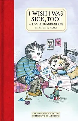 E-Book (epub) I Wish I Was Sick, Too! von Franz Brandenberg