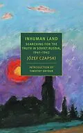 E-Book (epub) Inhuman Land von Jozef Czapski