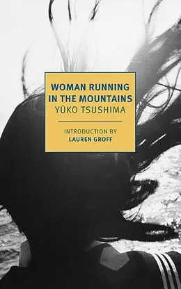 E-Book (epub) Woman Running in the Mountains von Yuko Tsushima