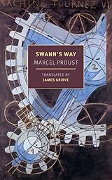 Kartonierter Einband Swann's Way von Marcel Proust, James Grieve