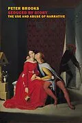 E-Book (epub) Seduced by Story von Peter Brooks