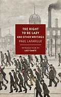 E-Book (epub) The Right to Be Lazy von Paul Lafargue