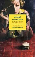 E-Book (epub) Ariane, A Russian Girl von Claude Anet