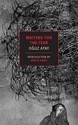 Poche format B Waiting for the Fear von Oguz Atay