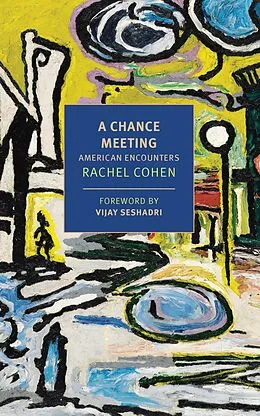 E-Book (epub) A Chance Meeting von Rachel Cohen