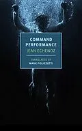 E-Book (epub) Command Performance von Jean Echenoz
