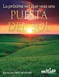 E-Book (pdf) La próxima vez que veas una puesta del sol von Emily Morgan