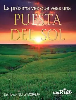 E-Book (pdf) La próxima vez que veas una puesta del sol von Emily Morgan
