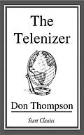 E-Book (epub) The Telenizer von Don Thompson