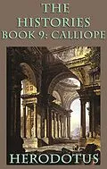 E-Book (epub) The Histories Book 9: Calliope von Herodotus