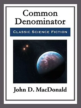E-Book (epub) Common Denominator von John D. MacDonald