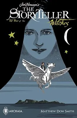 E-Book (epub) Jim Henson's Storyteller: Witches #3 von Matthew Dow Smith, Jeff Stokely, Kyla Vanderklugt