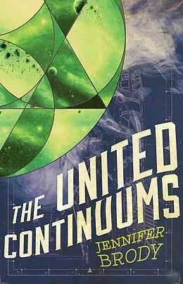 E-Book (epub) The United Continuums von Jennifer Brody