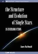 Kartonierter Einband Structure and Evolution of Single Stars von James Macdonald