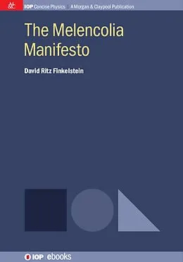 E-Book (epub) The Melencolia Manifesto von David Ritz Finkelstein