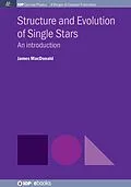 E-Book (epub) Structure and Evolution of Single Stars von James Macdonald