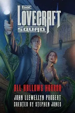 E-Book (epub) Lovecraft Squad von John Llewellyn Probert