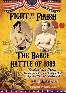 E-Book (epub) Fight To The Finish - The Barge Battle of 1889: The Barge Battle of 1889 von Ron Jackson