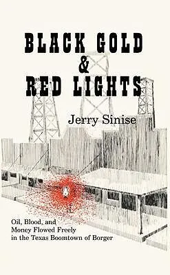 E-Book (epub) Black Gold and Red Lights von Jerry Sinise