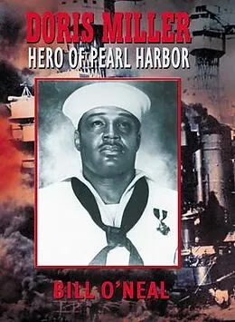 E-Book (epub) Doris Miller-Hero of Pearl Harbor von Bill O'Neal