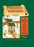 E-Book (epub) Alamo Sourcebook 1836 von Timothy J Todish, Terry Todish