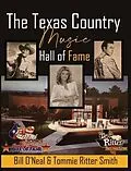 E-Book (epub) Texas Country Music Hall of Fame von Bill O'Neal, Tommie Ritter Smith