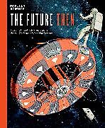 Livre Relié The Future Then de Popular Science