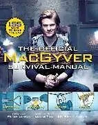 Kartonierter Einband The Official MacGyver Handbook von Rhett Allain