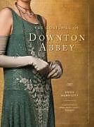 Livre Relié The Costumes of Downton Abbey de Emma Marriott