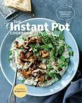 E-Book (epub) The Instant Pot Cookbook von The Williams-Sonoma Test Kitchen