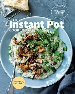 E-Book (epub) The Instant Pot Cookbook von The Williams-Sonoma Test Kitchen
