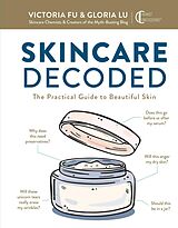 eBook (epub) Skincare Decoded de Victoria Fu, Gloria Lu