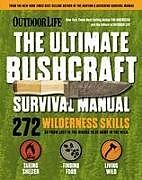 Couverture cartonnée Outdoor Life: Ultimate Bushcraft Survival Manual de Tim MacWelch