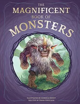 E-Book (epub) The Magnificent Book of Monsters von Diana Ferguson