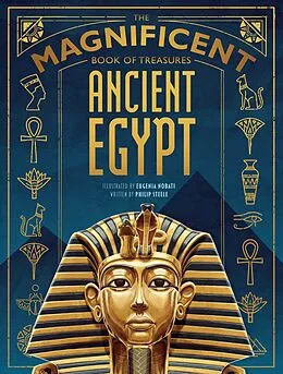 E-Book (epub) The Magnificent Book of Treasures: Ancient Egypt von Philip Steele