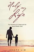 E-Book (epub) Half My Life von Joseph Lim