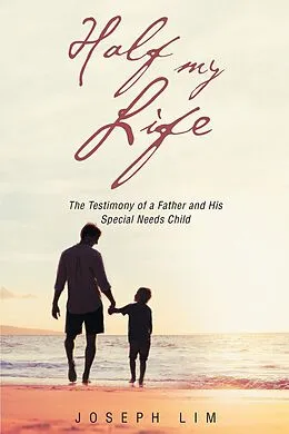 E-Book (epub) Half My Life von Joseph Lim