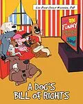 E-Book (epub) A Dog's Bill of Rights von Lisa Diane Crislip Wilkinson