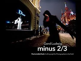 E-Book (epub) Minus 2/3 - The Invisible Flash von Gerd Ludwig