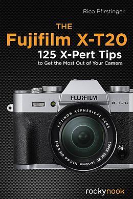 eBook (epub) The Fujifilm X-T20 de Rico Pfirstinger