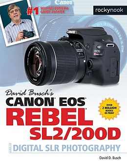 E-Book (epub) David Busch's Canon EOS Rebel SL2/200D Guide to Digital SLR Photography von David D. Busch