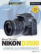 Couverture cartonnée David Busch's Nikon D3500 Guide to Digital Slr Photography de David D. Busch